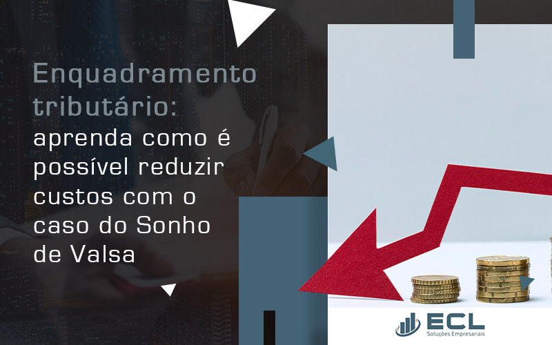 Enquadramento TributÁrio Blog - ECL SOLUCOES EMPRESARIAIS LTDA